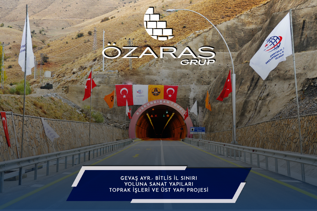 GEVAŞ AYR.- BİTLİS İL SINIRI YOLUNA SANAT YAPILARI TOPRAK İŞLERİ VE ÜST YAPI PROJESİ